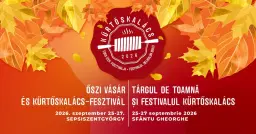 Őszi Vásár és Kürtőskalács-Fesztivál • Târgul de Toamnă și Festivalul Kürtőskalács