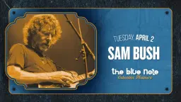 An Evening With Sam Bush at The Blue Note
