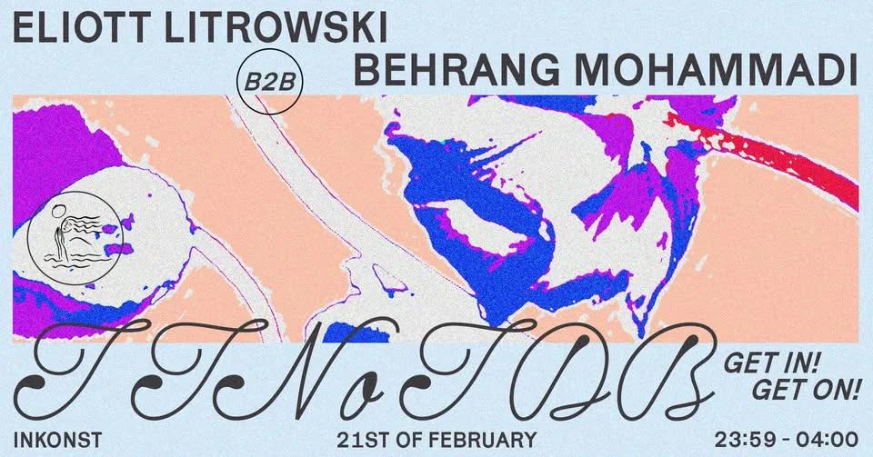 TTNoTDB with Eliott Litrowski B2B Behrang Mohammadi