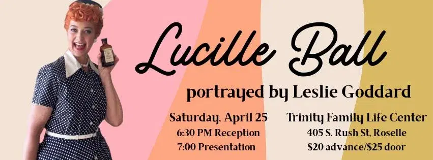 Historical Evening 2026: Leslie Goddard as Lucille Ball