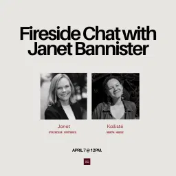 Fireside Chat with VC Janet Bannister