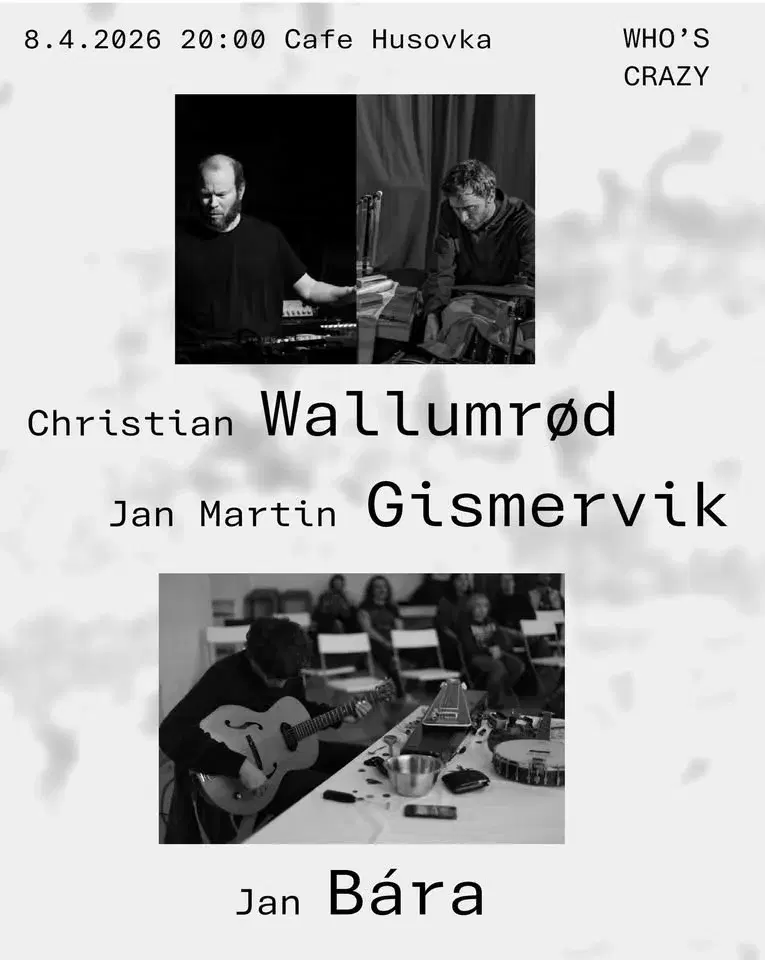WHO'S CRAZY: Wallumrød-Gismervik / Jan Bára