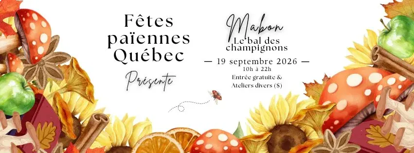 Fêtes Païennes Québec - Mabon - Le bal des champignons