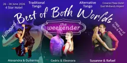 THE BEST OF BOTH WORLDS – TANGO WEEKENDER 2026