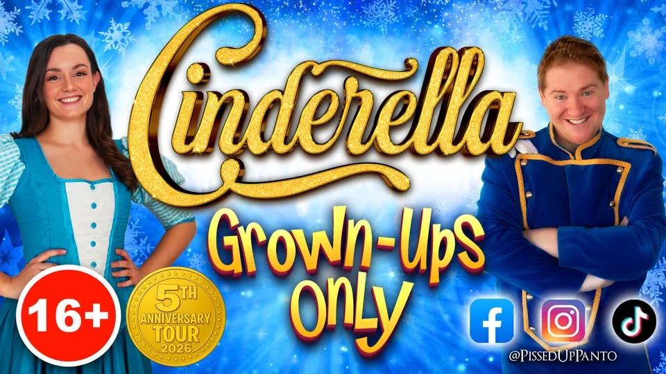 Cinderella - P*ssed Up Panto