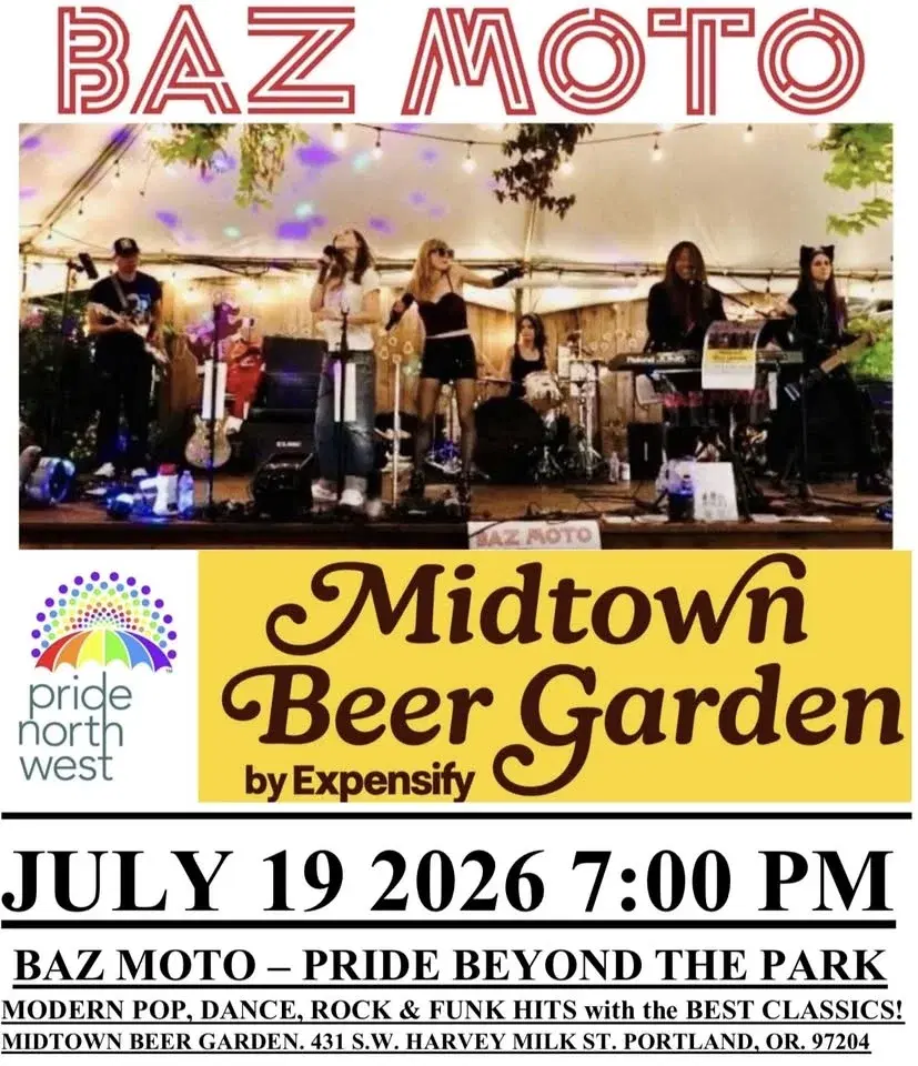 BAZ MOTO PRIDE BEYOND THE PARK MIDTOWN BEER GARDEN JULY 19 2026 7:00 PM