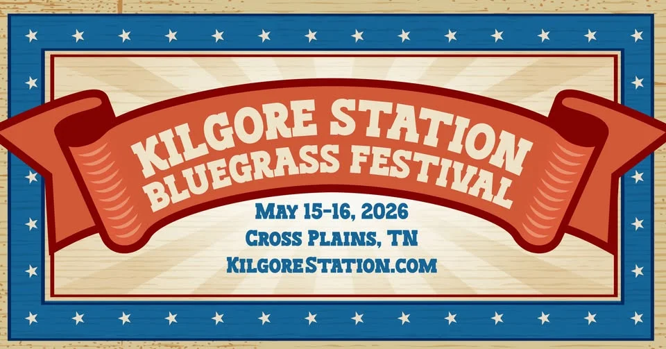 2026 Kilgore Station Bluegrass Festival