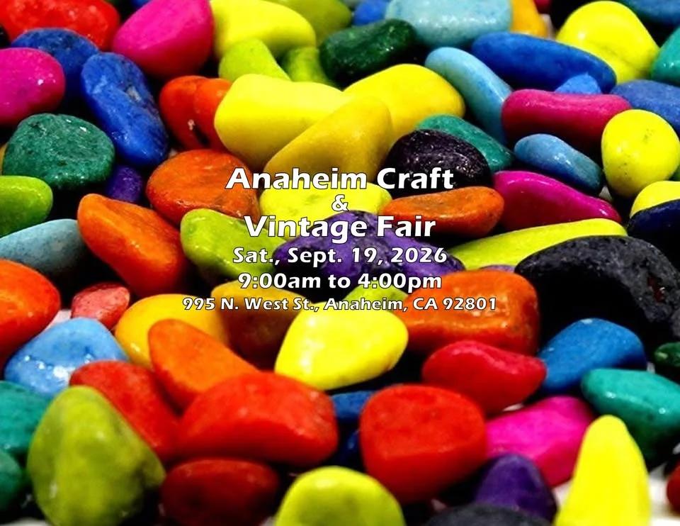 Anaheim Craft & Vintage Fair
