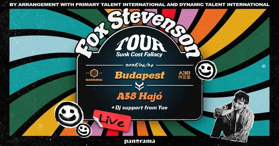 Fox Stevenson Live on the Sunk Cost Fallacy Tour coming live and direct to Budapest