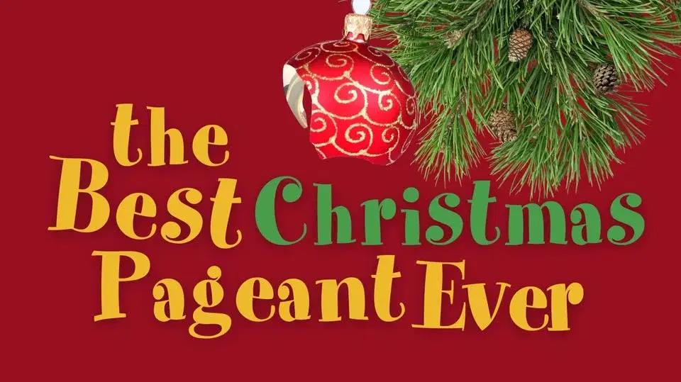 The Best Christmas Pageant Ever