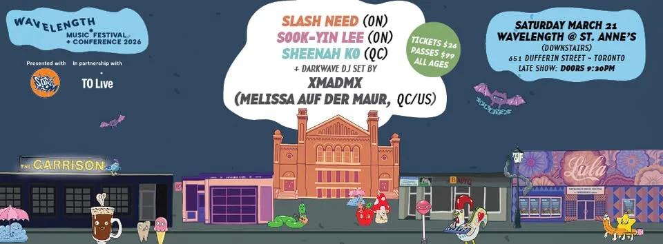 Slash Need + Sook-Yin Lee + Sheenah Ko + xMAdMx Darkwave DJ set: WMFC2026