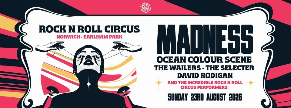 ROCK N ROLL CIRCUS NORWICH - 23RD AUGUST