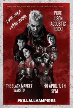 Friday Live with The Santa Carla Vampire Hunters