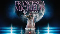 FRANCESCA MICHIELIN ● TRIESTE – Politeama Rossetti ● 23.11.2026
