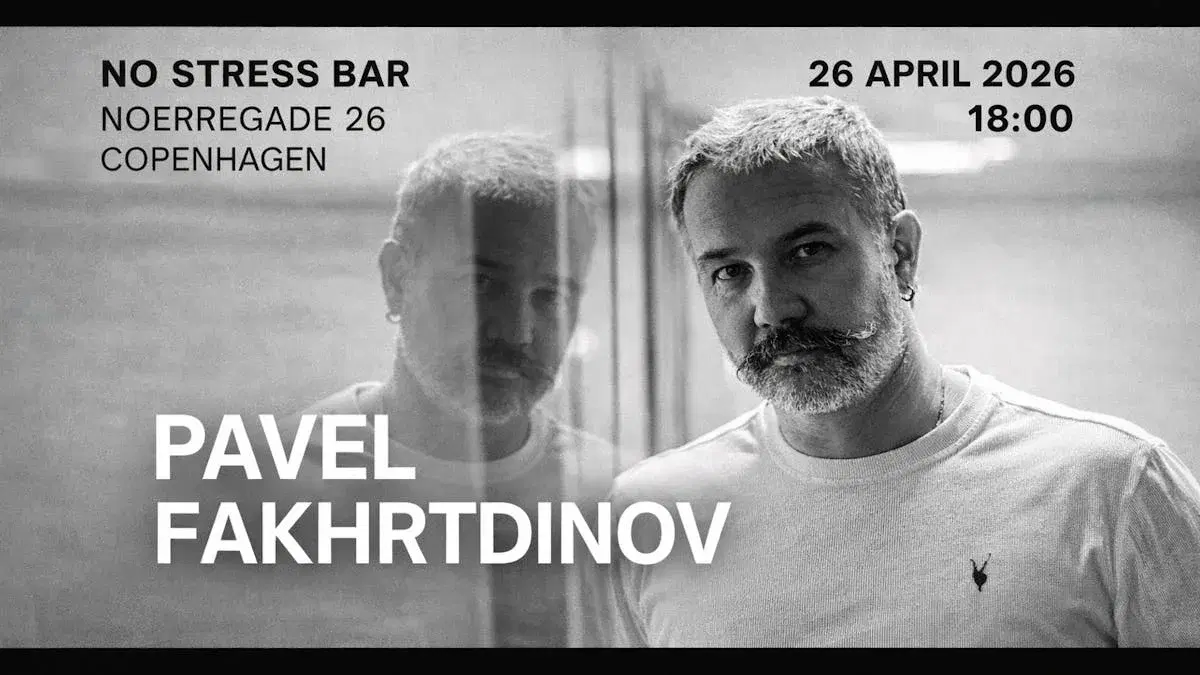 Pavel Fakhrtdinov live in Copenhagen! 