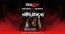 Lilith: Matka Démonů | RockOpera Praha