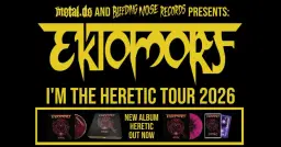 EKTOMORF - Brno - I'm the Heretic Tour 2026