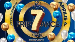 Friendance - 7 évesek leszünk!