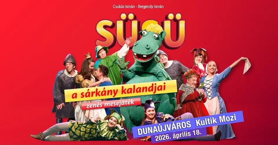 SÜSÜ a sárkány kalandjai - Dunaújvárosban