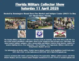 Florida Military Collector Show. Hosted by Renningers Mount Dora Flea Market and Antique Center .