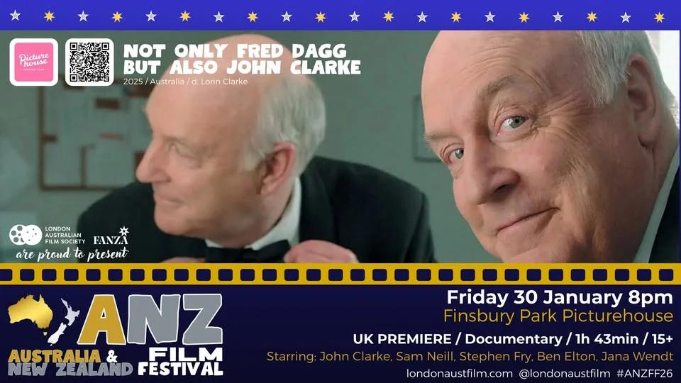 ANZ Film Festival: NOT ONLY FRED DAGG BUT ALSO JOHN CLARKE (opening night gala)