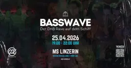 BASSWAVE - Der DnB Rave auf dem Schiff | Linz