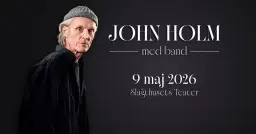John Holm med band | Slagthusets Teater, Malmö