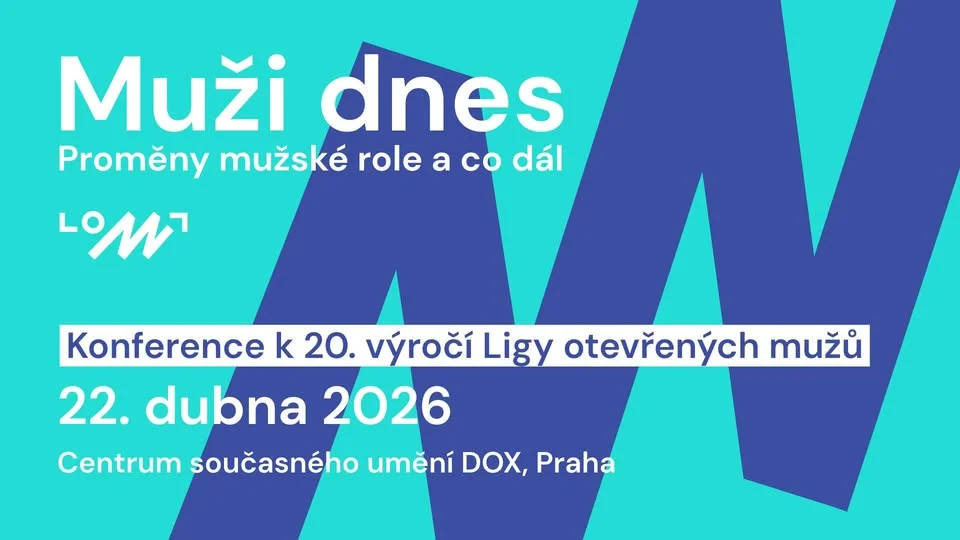 Muži dnes: Proměny mužské role a co dál