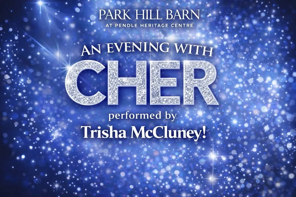 An evening of Cher performed by Trisha McCluney at Park Hill Barn Barrowford