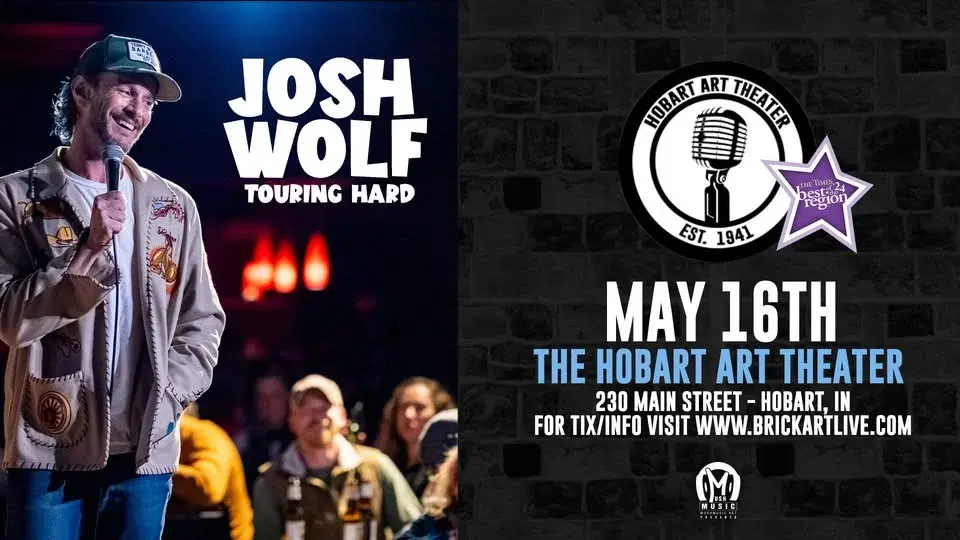Josh Wolf 6:45 Show 5-16-26 at The Hobart Art Theater!
