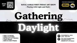 Gathering Daylight | First Friday Art Series Show