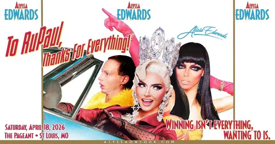 Thanks For Everything Tour 2026 - Alyssa Edwards at The Pageant