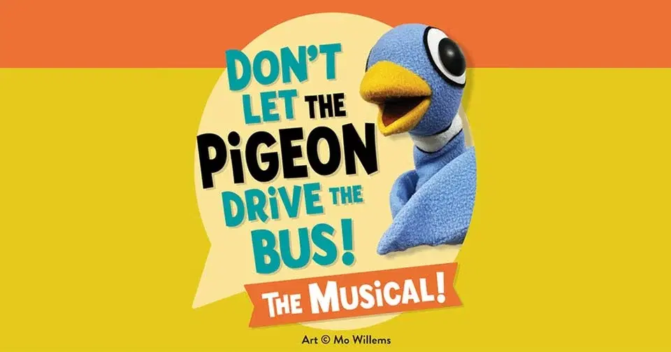 Don't Let the Pigeon Drive the Bus! The Musical