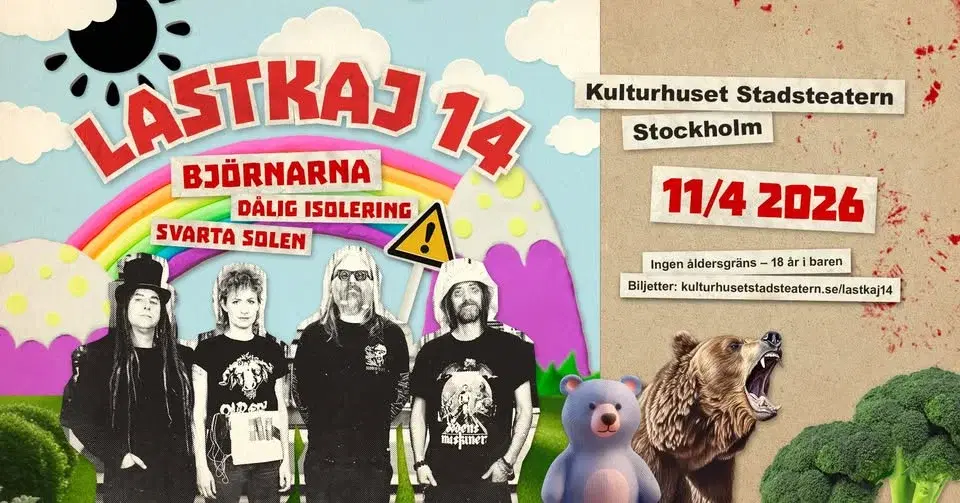 LASTKAJ 14 + BJÖRNARNA + DÅLIG ISOLERING + SVARTA SOLEN