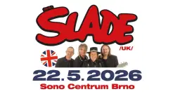 Slade /UK/ - Brno