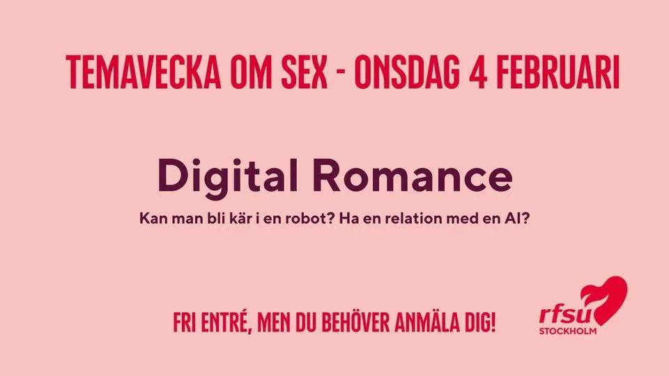Digital Romance - Kan man bli kär i en robot? Ha en relation med en AI?