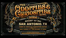 San Antionio Oddities & Curiosities Expo 2026