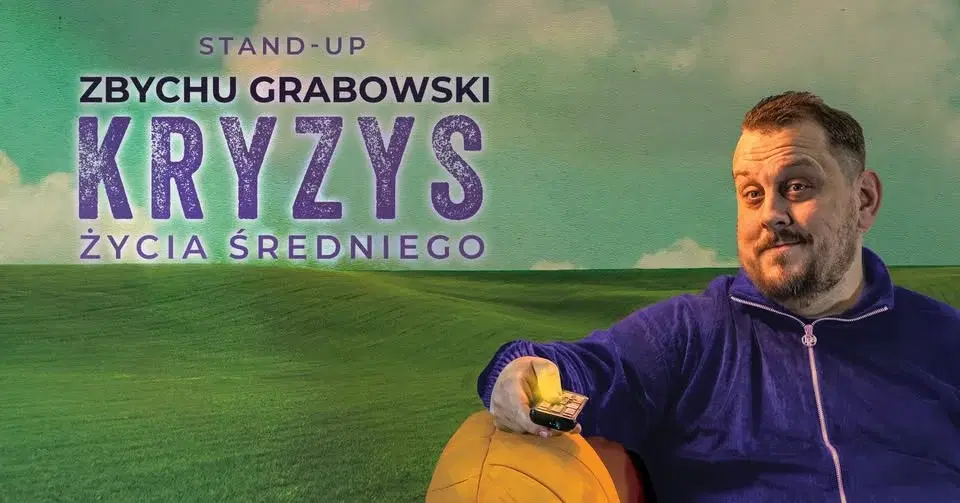 OLSZTYN! II TERMIN Stand-up: Zbychu Grabowski w programie "Kryzys życia średniego" + open mic