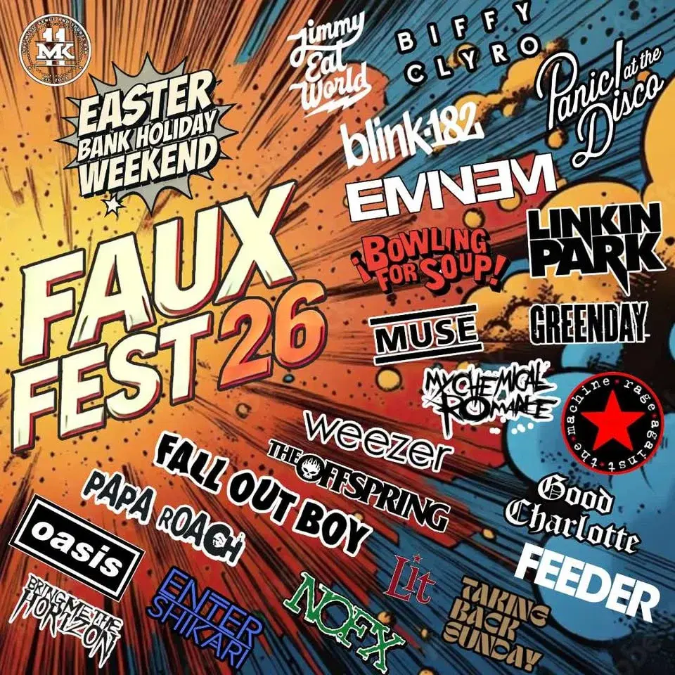 MK11's Faux Fest 2026 - Tribute Band Festival - Easter Bank Holiday Weekend
