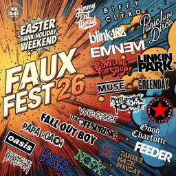 MK11's Faux Fest 2026 - Tribute Band Festival - Easter Bank Holiday Weekend