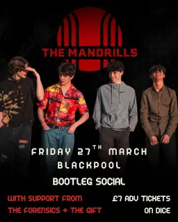The Mandrills, The Forensics, The Gift at Bootleg Social, Blackpool