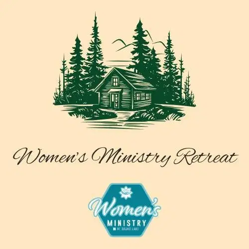 Women's Ministry Annual Retreat