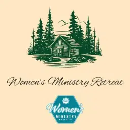 Women's Ministry Annual Retreat