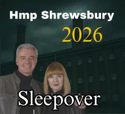 Hmp Shrewsbury Sleepover Event