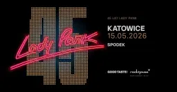 45 LAT LADY PANK / Katowice / 15.05.2026
