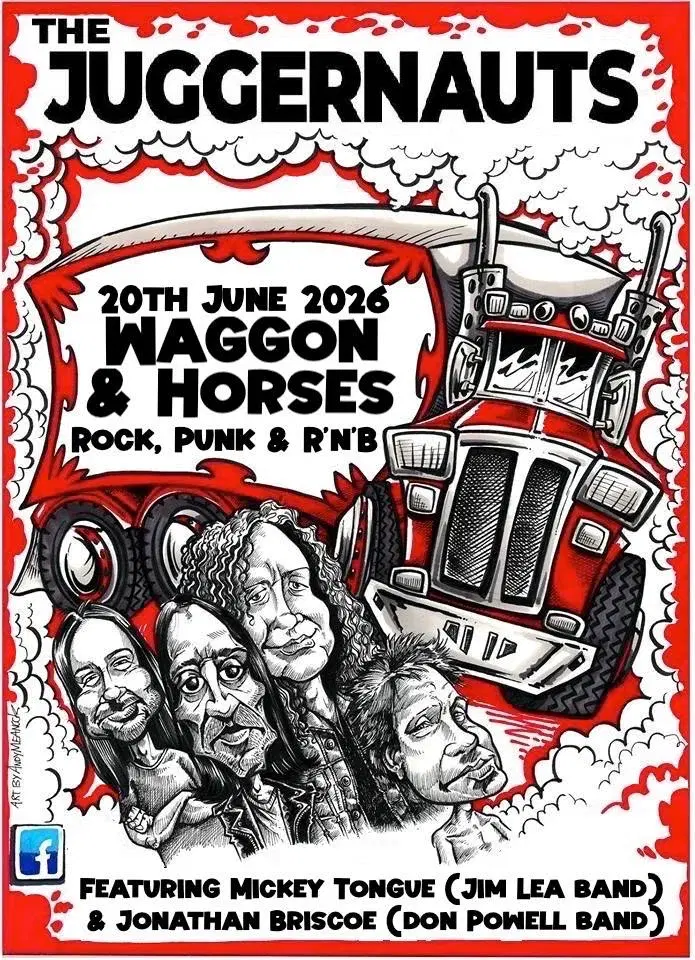 The Juggernauts @ Waggon & Horses, Cradley Heath - Saturday 20 June 2026