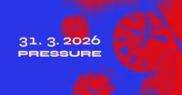 Skrz Prsty 2026 – PRESSURE