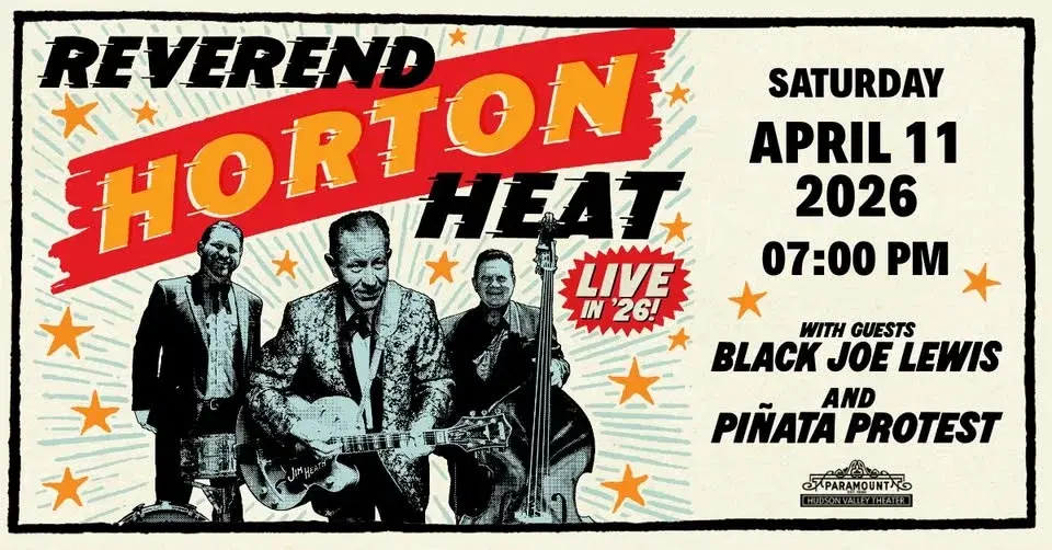 Reverend Horton Heat with Special Guests Black Joe Lewis and Piñata Protest