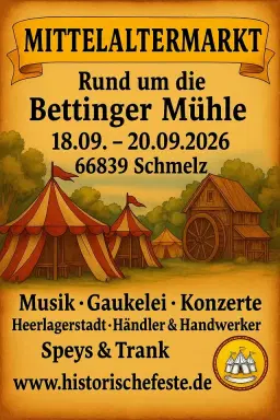 Mittelaltermarkt rund um die Bettinger Mühle