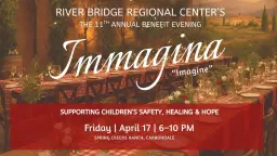 Immagina! Our Annual Benefit Evening Supporting River Bridge